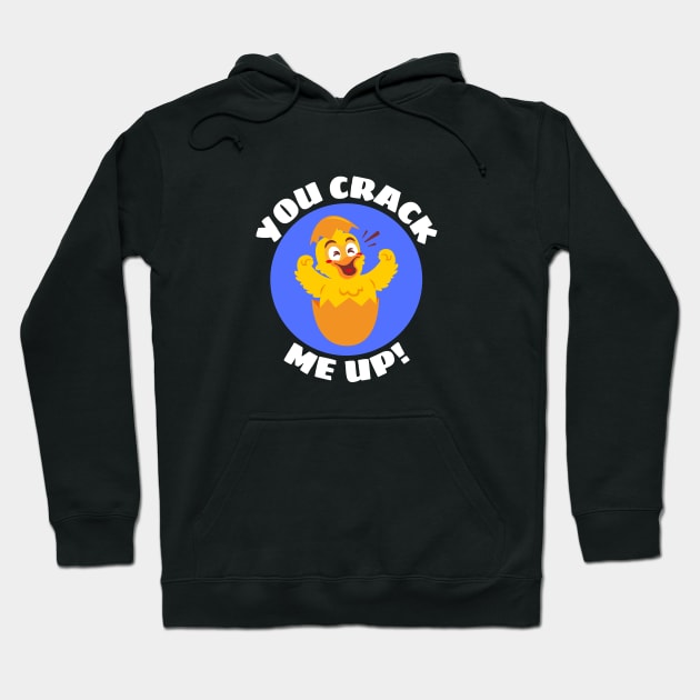 You Crack Me Up | Egg Pun Hoodie by Allthingspunny